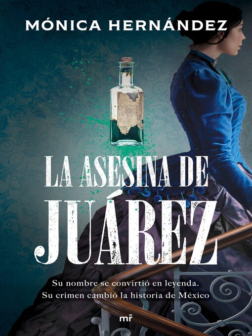 Title details for La asesina de Juárez by Mónica Hernández - Available